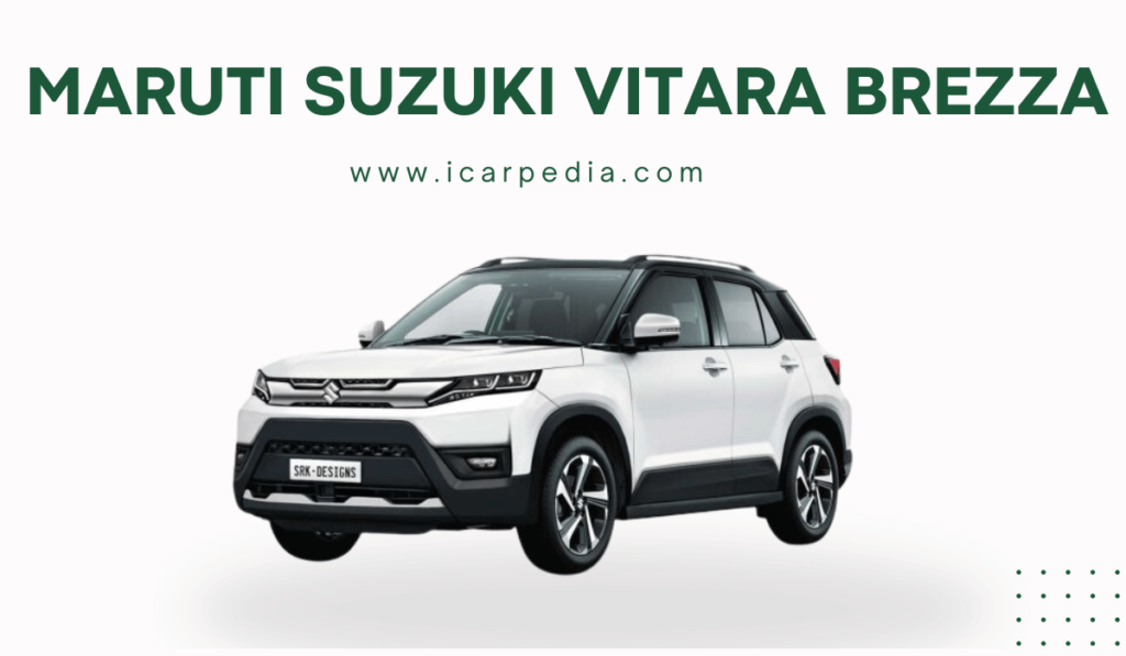 Maruti Suzuki VitaraBrezza