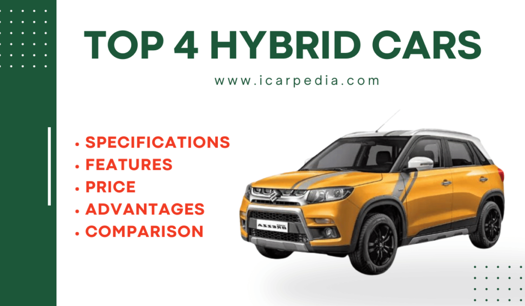 Top 4 Hybrid Cars